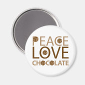 Peace Love Chocolate Magneet (Voorkant / Achterkant)