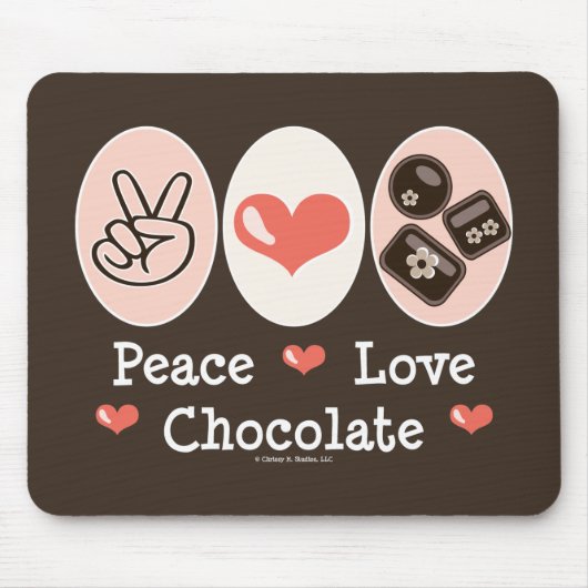 Peace Love Chocolate Mousepad Muismat (Voorkant)
