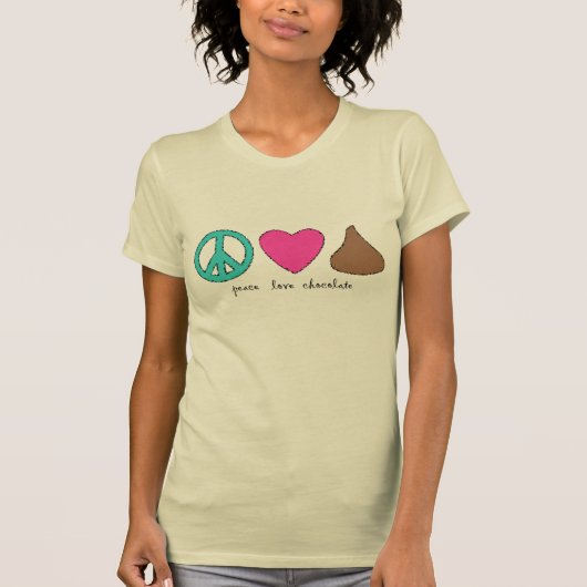 Peace Love Chocolate Tee Shirt (Voorkant)
