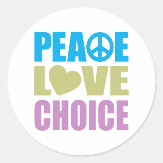 Peace Love Choice Ronde Sticker (Voorkant)