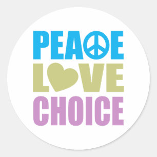 Peace Love Choice Ronde Sticker