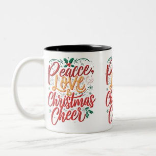 Peace, Love & Christmas Cheer Two-Tone Mok - 11 oz