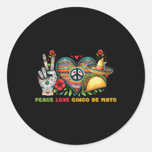 Peace Love Cinco de Mayo laat Fiesta Mexicaans eer Ronde Sticker