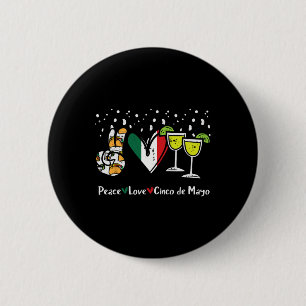 Peace Love Cinco De Mayo Party Fiesta Mexican Wome Ronde Button 5,7 Cm