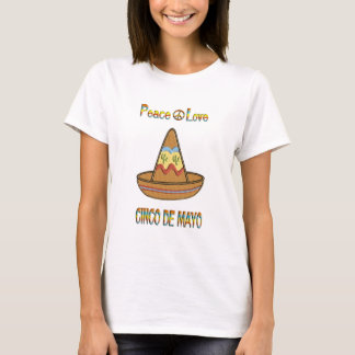 Peace Love Cinco de Mayo T-shirt