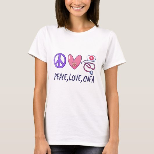 Peace Love CNFA Nurse T-shirt (Voorkant)