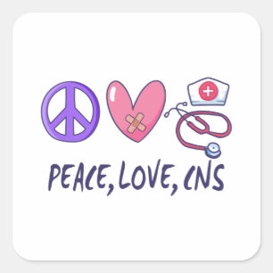 Peace Love CNS Nurse Vierkante Sticker