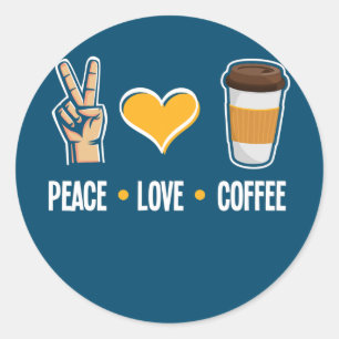 Peace Love Coffee Funny Coffee Lover Barista Ronde Sticker