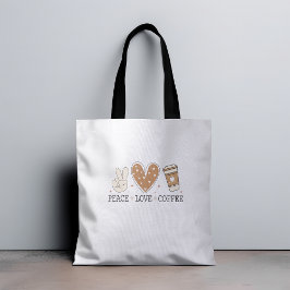 Peace Love Coffee I Love Coffee Quote Grappig Gelu Tote Bag