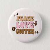 Peace Love Coffee Retro 70's roze Brown Ronde Button 5,7 Cm (Voorkant)