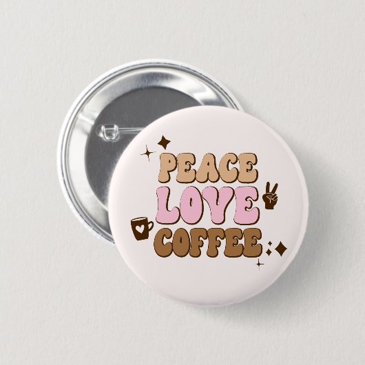 Peace Love Coffee Retro 70's roze Brown Ronde Button 5,7 Cm (Voorkant /achterkant)