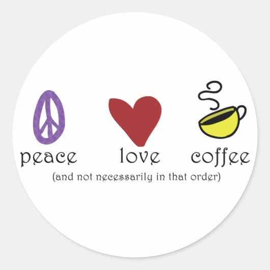Peace Love Coffee Ronde Sticker (Voorkant)