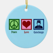 Peace Love Concierge Keramisch Ornament (Voorkant)