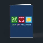 Peace Love Construction Company Feestdagen Kaart<br><div class="desc">Peace Love Construction. Een gave van uw medewerkers voor een koel bouwbedrijf met een vredesteken,  hart en een geel hard pet. Een mooi cadeau om een voorman te krijgen om zijn bemanning of bouwvakker te geven.</div>
