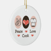 Peace Love Cook Ornament (Rechts)
