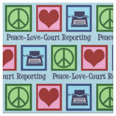 Peace Love Court Reporting Stof (Close Up)