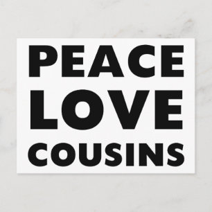 Peace Love Cousins Briefkaart