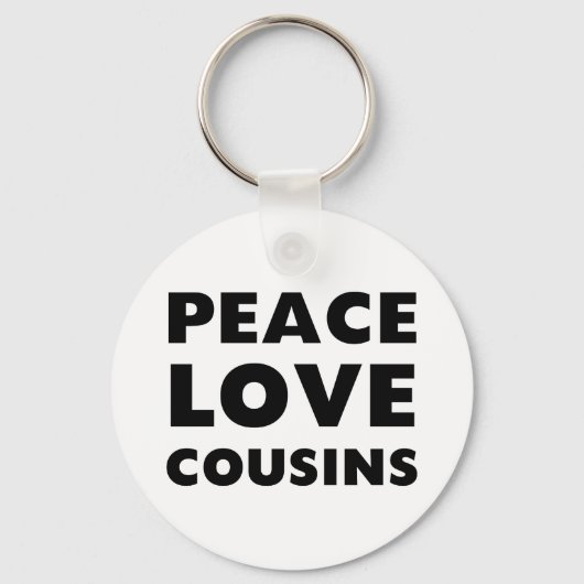 Peace Love Cousins Sleutelhanger (Voorkant)