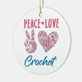 Peace Love Crochet Keramisch Ornament (Links)
