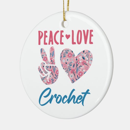 Peace Love Crochet Keramisch Ornament (Links)