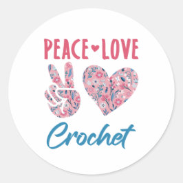 Peace Love Crochet Ronde Sticker