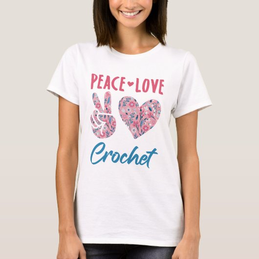 Peace Love Crochet T-shirt (Voorkant)