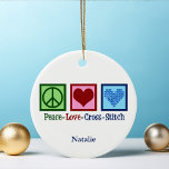 Peace Love Cross Stitch Cute Personalized Keramisch Ornament<br><div class="desc">Verstijgend ornament cadeau voor iemand die van creëer dingen houdt. Dit aangepast cadeau voor Peace Love Cross Stitch biedt een vredesteken,  een hart en een  kruisstitspatroonhart.</div>