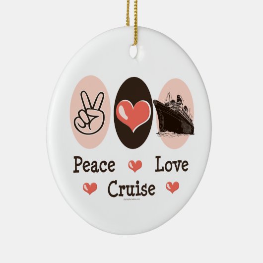 Peace Love Cruise Ornament (Rechts)