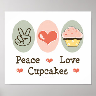 Peace Love Cupcakes Poster