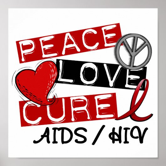 Peace Love Cure AIDS HIV Poster (Voorkant)