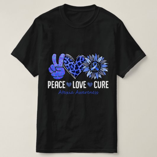 Peace Love Cure Ataxia Awareness Month Blue Sunflo T-shirt (Design voorkant)