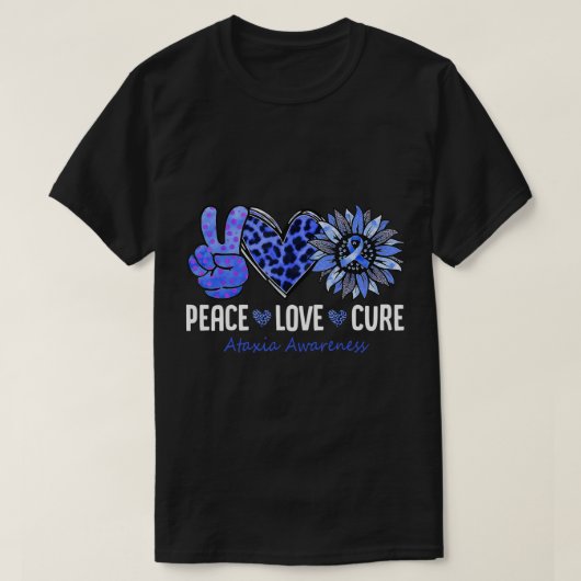 Peace Love Cure Ataxia Awareness Month Blue Sunflo T-shirt (Design voorkant)