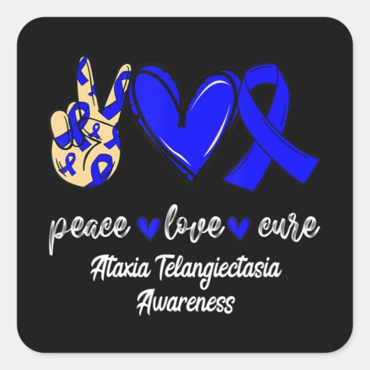 Peace Love Cure Ataxia Telangiectasia Blue Ribbon Vierkante Sticker (Voorkant)