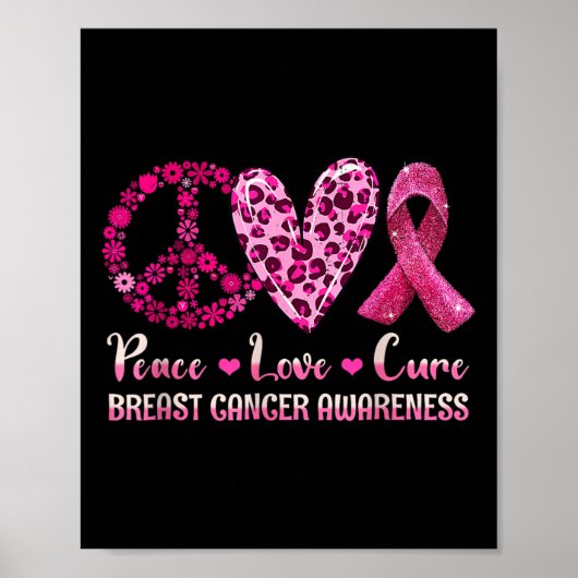 Peace Love Cure Breast Cancer Awareness Warrior Pi Poster (Voorkant)