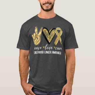 Peace Love Cure Childhood Cancer Awareness Gold Ri T-shirt