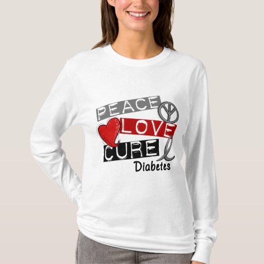 PEACE LOVE CURE DIABETES T-SHIRT (Voorkant)