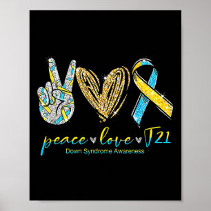Peace Love Cure Down Syndrome Awareness Poster