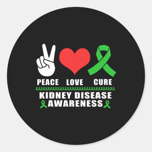 Peace Love Cure Kidney Disease Awareness Ronde Sticker (Voorkant)