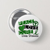 Peace Love Cure Liver Disease Ronde Button 5,7 Cm (Voorkant /achterkant)