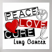 Peace Love Cure Lung Cancer Poster (Voorkant)