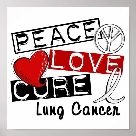 Peace Love Cure Lung Cancer Poster (Voorkant)