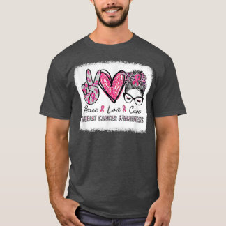 Peace Love Cure Messy Bun Pink Breast Cancer AWare T-shirt