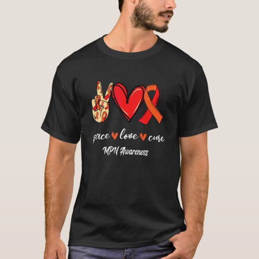 Peace Love Cure Myeloproliferatieve Neoplasmata Aw T-shirt (Voorkant)