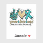 Peace Love Cure Ovarian Cancer Awareness Sticker (Vel)