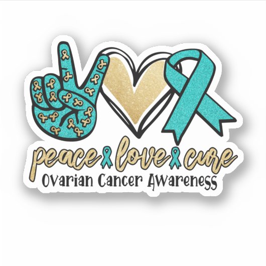 Peace Love Cure Ovarian Cancer Awareness Sticker (Voorkant)