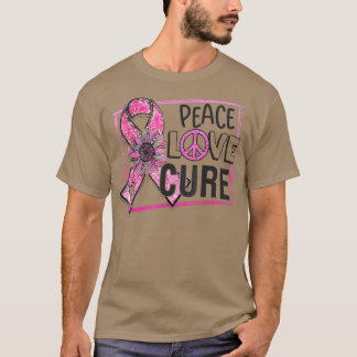 Peace Love Cure Pink Ribbon Breast Cancer Awarenes T-shirt