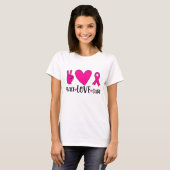 Peace Love Cure Pink Ribbon Cancer Breast Awarenes T-shirt (Voorkant volledig)