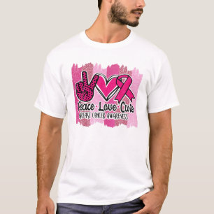 Peace Love Cure Pink Ribbon Cancer Breast Awarenes T-shirt