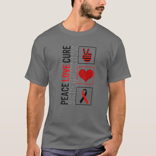 Peace Love Cure Sepsis Awareness Ribbon Warrior Su T-shirt (Voorkant)