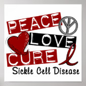 Peace Love Cure Sickle Cell Disease Poster (Voorkant)